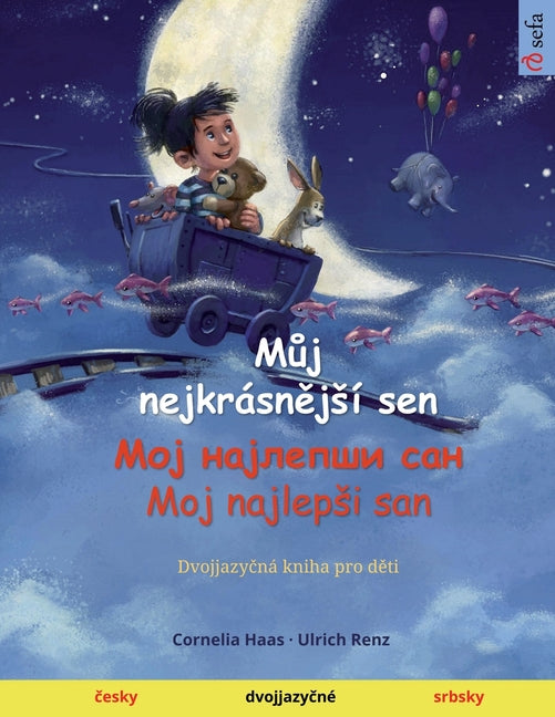 Můj nejkrásnějsí sen - Мој најлепши сан - Moj najlepsi s