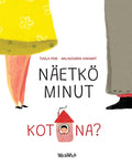 Näetkö minut kotona?: Finnish Edition of Do You See Me at Home? (Softcover)