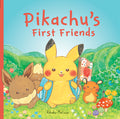 Pikachu's First Friends (Pokémon Monpoke Picture Book) (Media Tie-In)