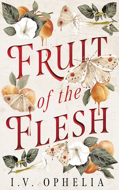 Fruit of the Flesh