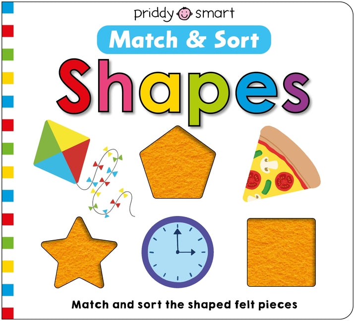 Shapes (Match & Sort): Match and Sort the Shaped Felt Pieces