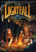 Lightfall: The Dark Times: A Graphic Novel