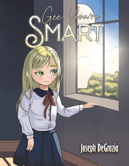Gee You're Smart