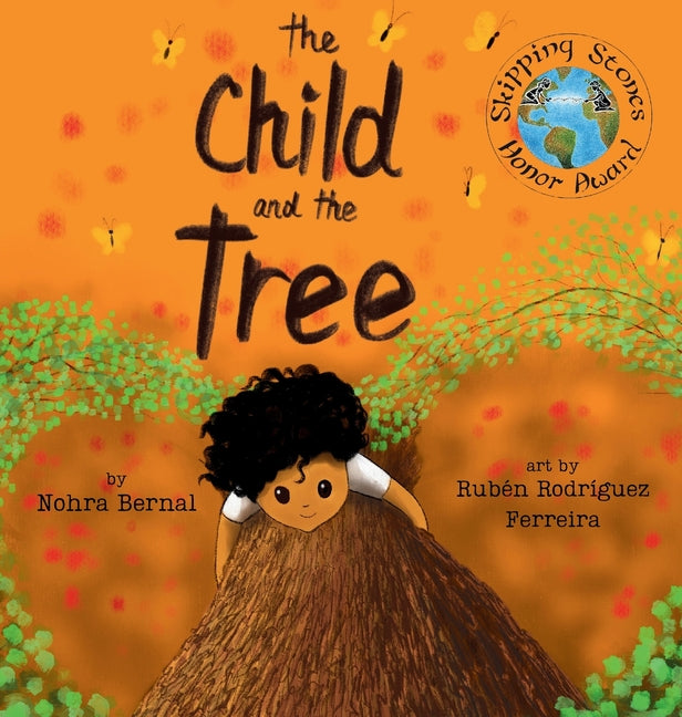 The Child And the Tree: A Tale for Better Times