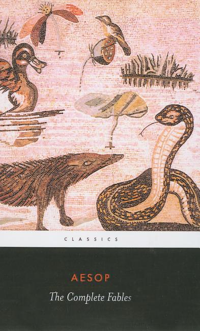 The Complete Fables (Turtleback School & Library)