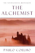 The Alchemist: A Fable about Following Your Dream (Turtleback School & Library)