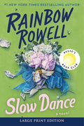 Slow Dance: A Novel (Large Print)