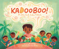 Kadooboo!: A Silly South Indian Folktale