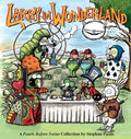 Larry in Wonderland: A Pearls Before Swine Collection Volume 16