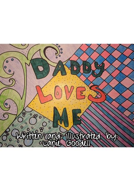 Daddy Loves Me