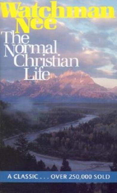 The Normal Christian Life