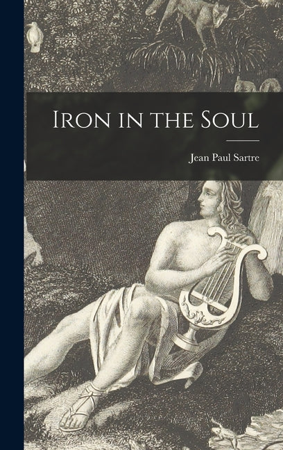 Iron in the Soul