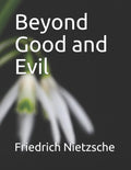 Beyond Good and Evil