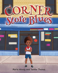 Corner Store Blues