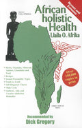 African Holistic Health (Revised, Expanded)