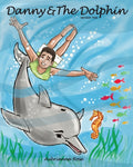 Danny & The Dolphin: Version 2