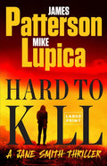 Hard to Kill: A Jane Smith Thriller