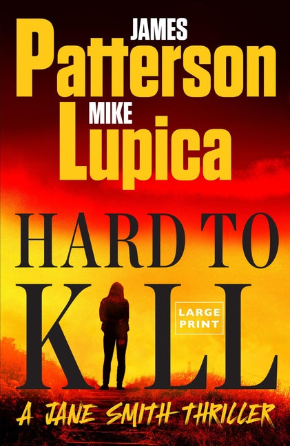 Hard to Kill: A Jane Smith Thriller