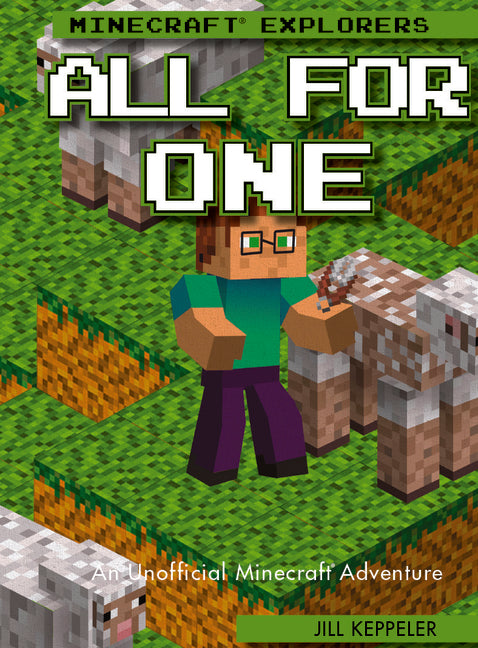 All for One: An Unofficial Minecraft(r) Adventure