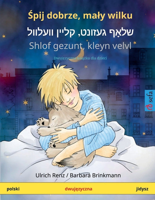 Śpij dobrze, maly wilku - שלאָף געזונט, קליין ו&#