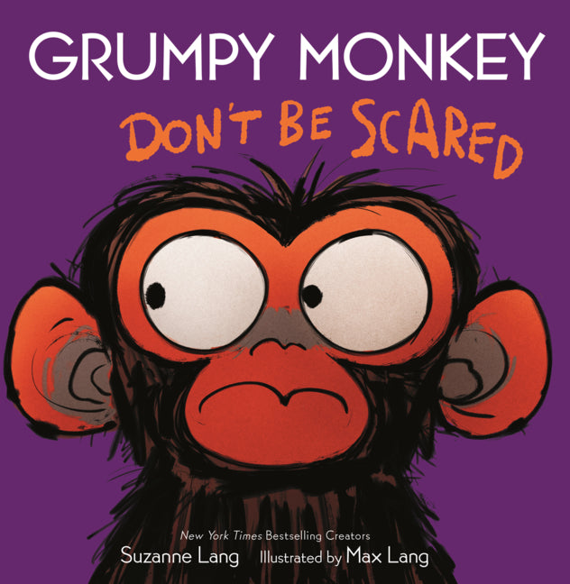 Grumpy Monkey Don't Be Scared