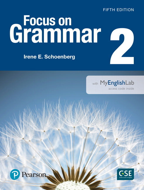 Focus on Grammar - (Ae) - 5th Edition (2017) - Student Book with Myenglishlab - Level 2 [With Access Code]