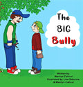 The Big Bully