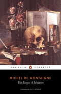 The Essays: A Selection (Revised)