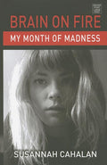 Brain on Fire: My Month of Madness