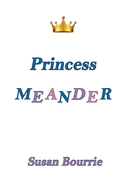 Princess Meander