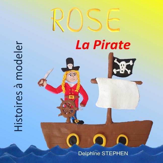Rose la Pirate
