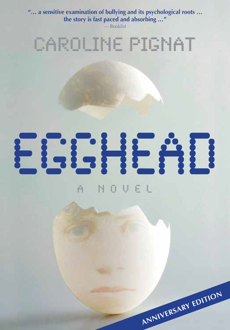 Egghead: A Novel (Anniversary Edition) (Anniversary)