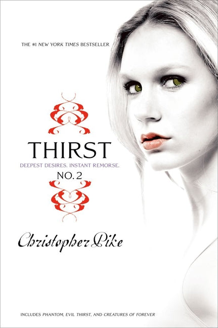 Thirst No. 2: Phantom, Evil Thirst, Creatures of Forever (Bind-Up)