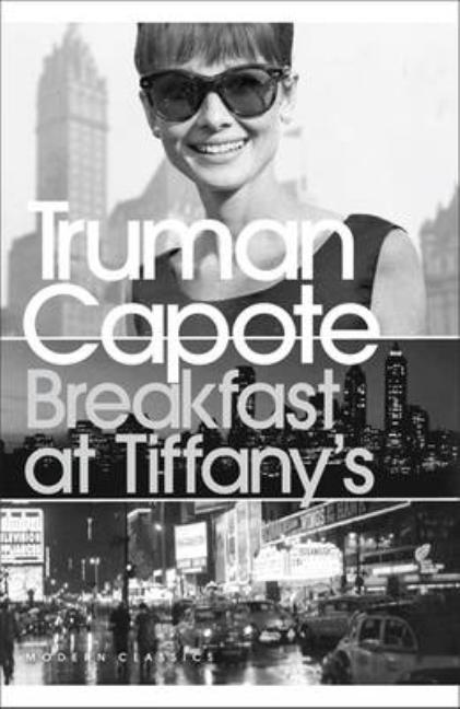 Breakfast at Tiffany's: Penguin Modern Classics (Revised)