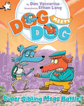 Super Sibling Mega Battle!: A Star Chapter Book (A Star Chapter Book)