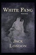 White Fang Illustrated