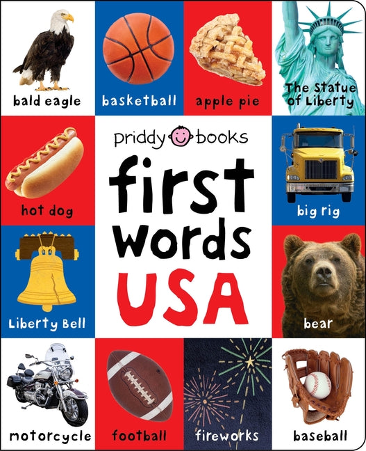 First 100 Words USA: A Padded Book--Perfect for Little Hands to Hold