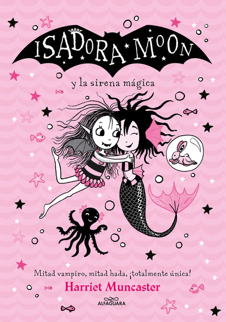 Isadora Moon Y La Sirena Mágica / Isadora Moon Under the Sea