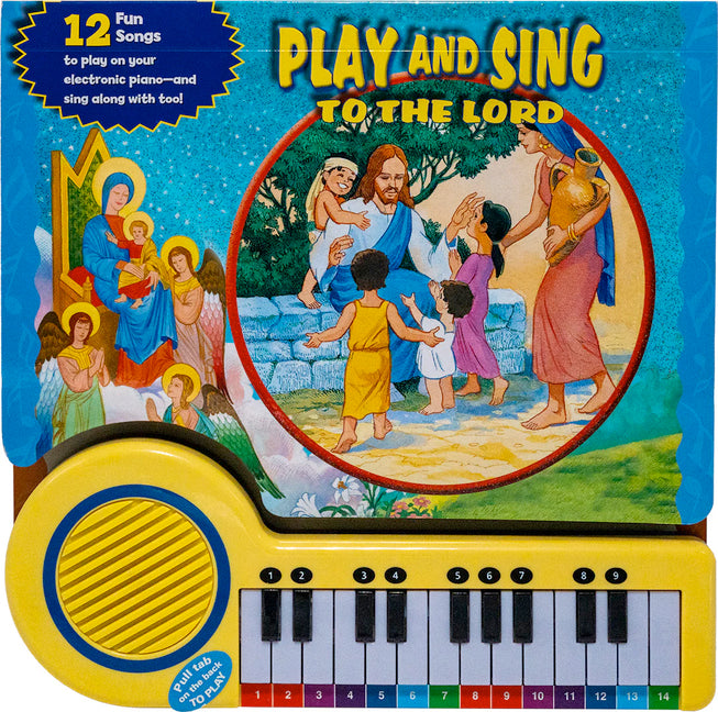 Play and Sing to the Lord