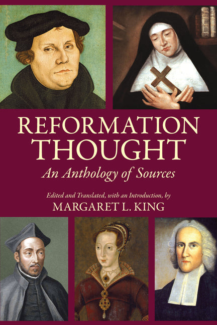 Reformation Thought: An Anthology of Sources (UK)
