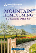 Mountain Homecoming: An Uplifting Inspirational Romance (Original)
