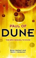 Paul of Dune. Brian Herbert and Kevin J. Anderson