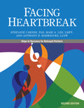 Facing Heartbreak: Steps to Recovery for Betrayed Partners