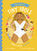 Beyoncé a Baby's First Biography