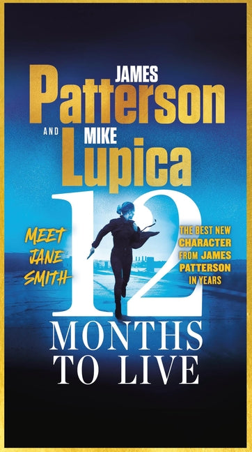 12 Months to Live: A Jane Smith Thriller