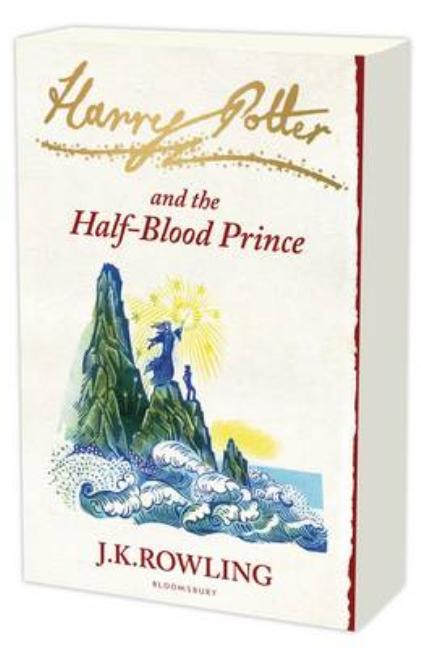 Harry Potter and the Half-Blood Prince. by J.K. Rowling