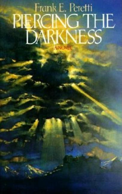 Piercingthe Darkness (Turtleback School & Library)
