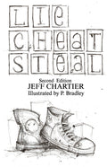 Lie Cheat Steal