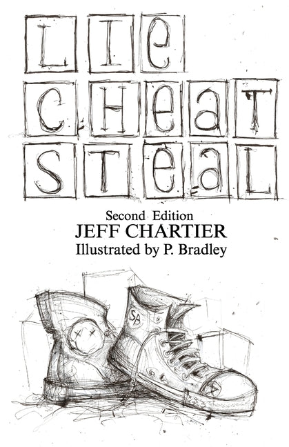 Lie Cheat Steal