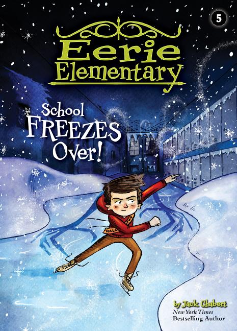 School Freezes Over!